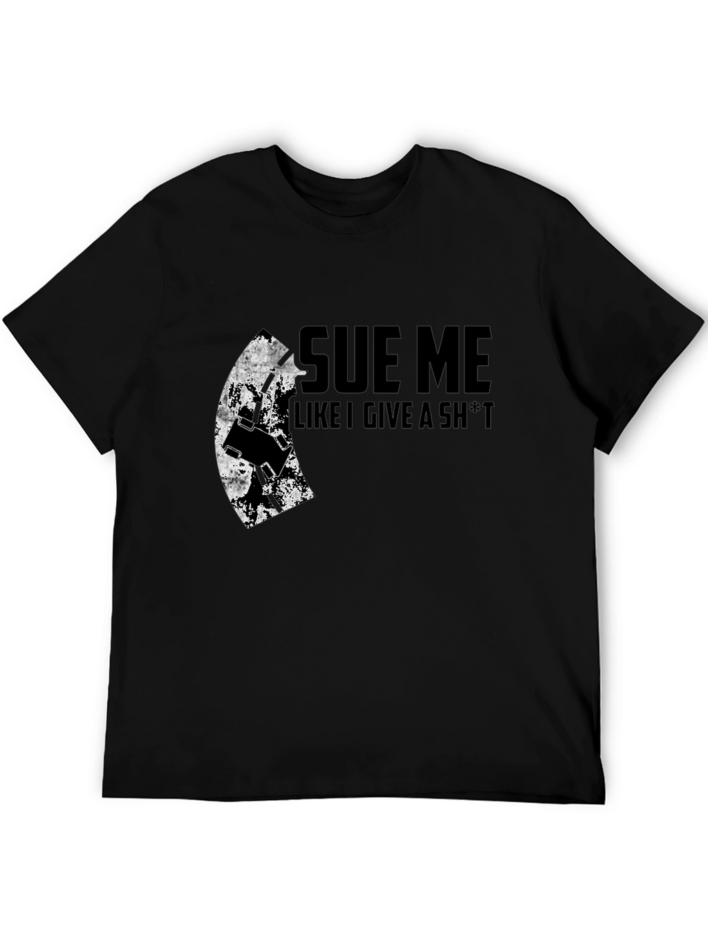 Sue Me Graphic Tee - Bold Statement Shirt