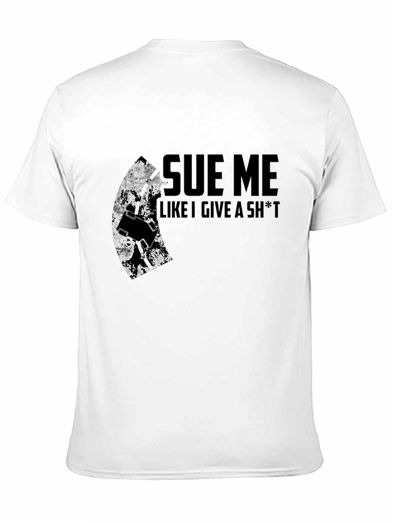 Sue Me Graphic Tee - Bold Statement Shirt