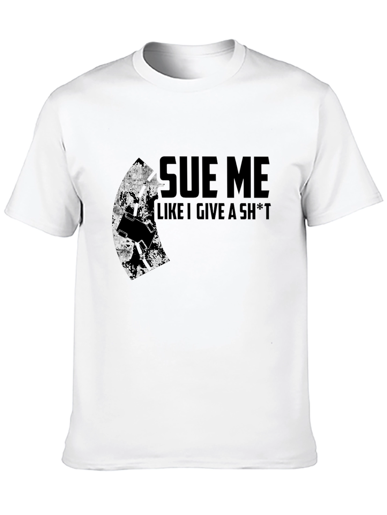 Sue Me Graphic Tee - Bold Statement Shirt