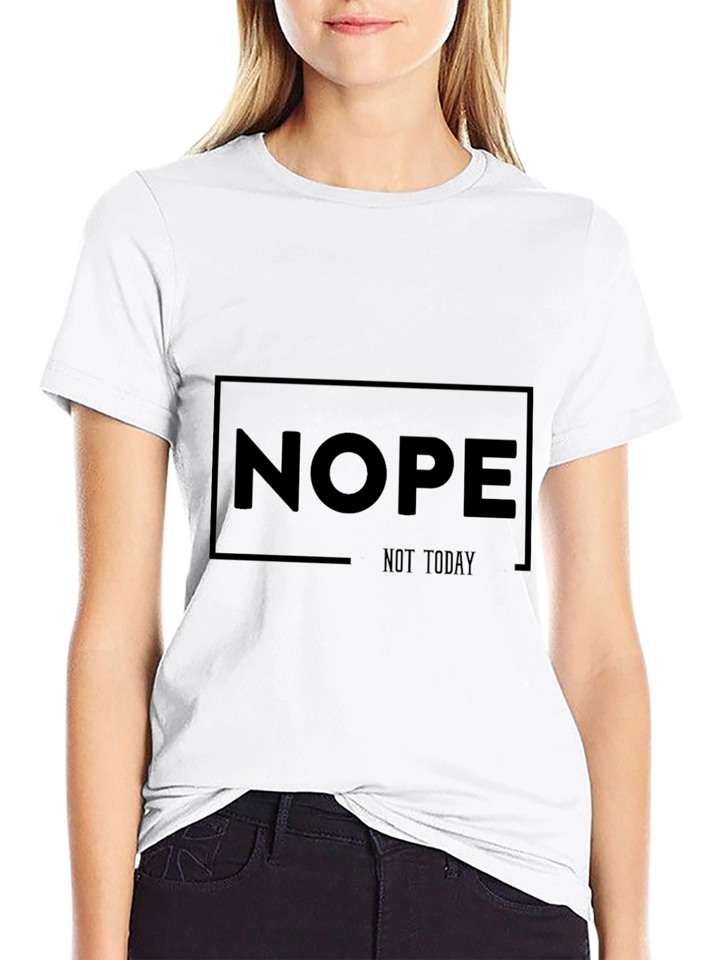 Nope Not Today Black T-Shirt