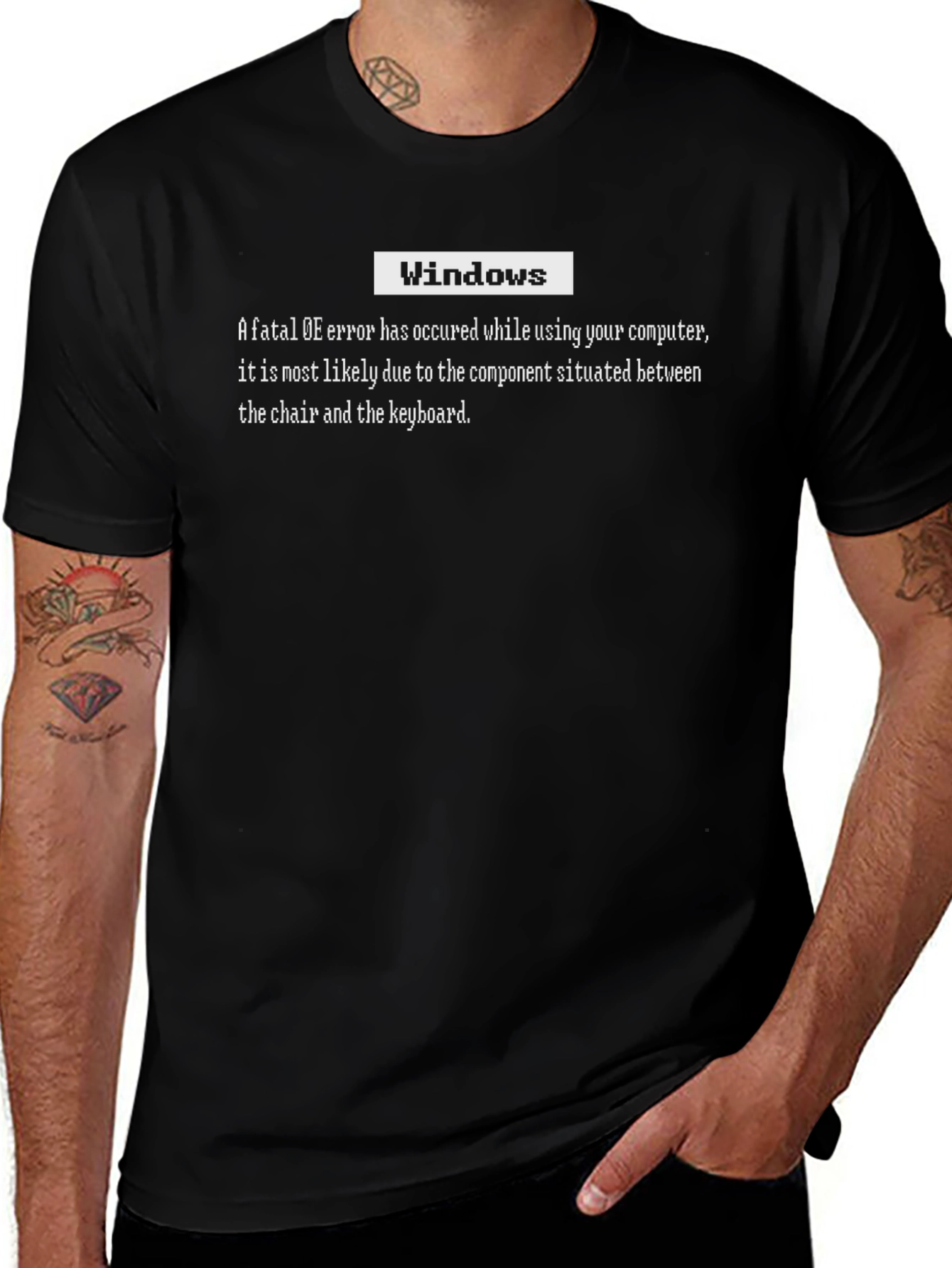 Humorous Windows T-Shirt: Fatal Error Design