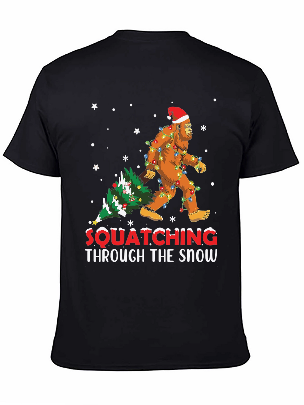 Squatching Through The Snow T-Shirt Bigfoot Christmas