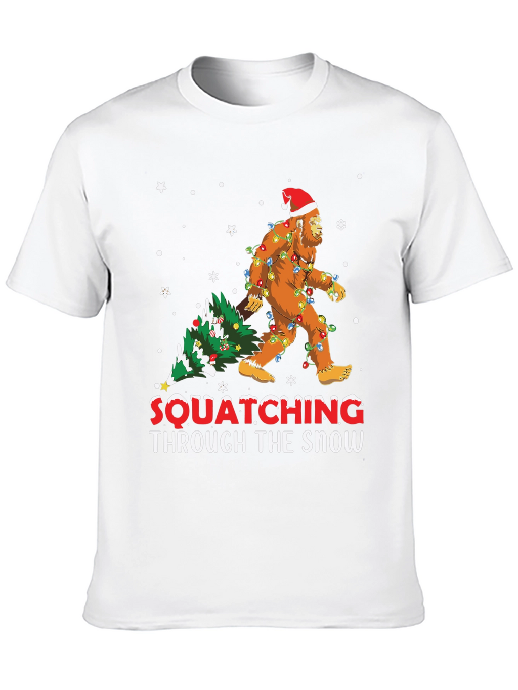 Squatching Through The Snow T-Shirt Bigfoot Christmas