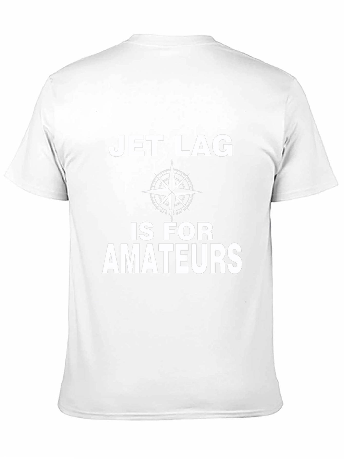 Jet Lag Is For Amateurs Graphic T-Shirt