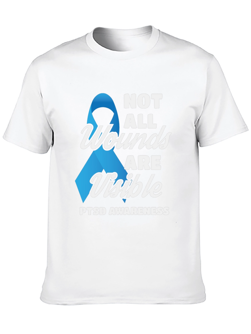 PTSD Awareness T-Shirt - Not All Wounds Are Visible