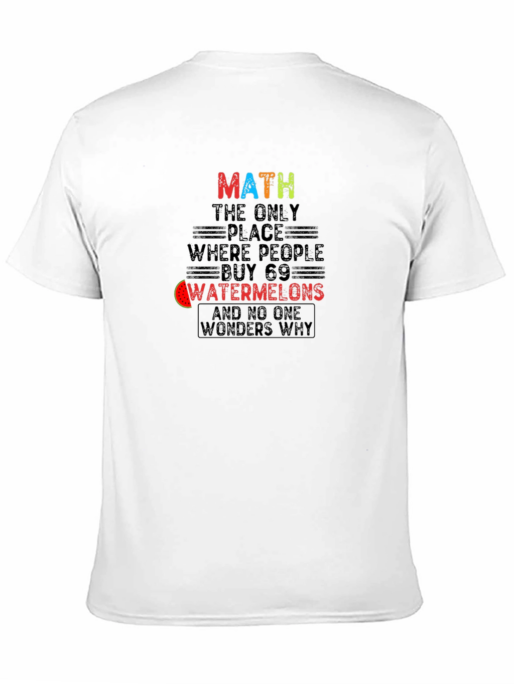 Math Watermelons T-Shirt Funny Math Lover Tee
