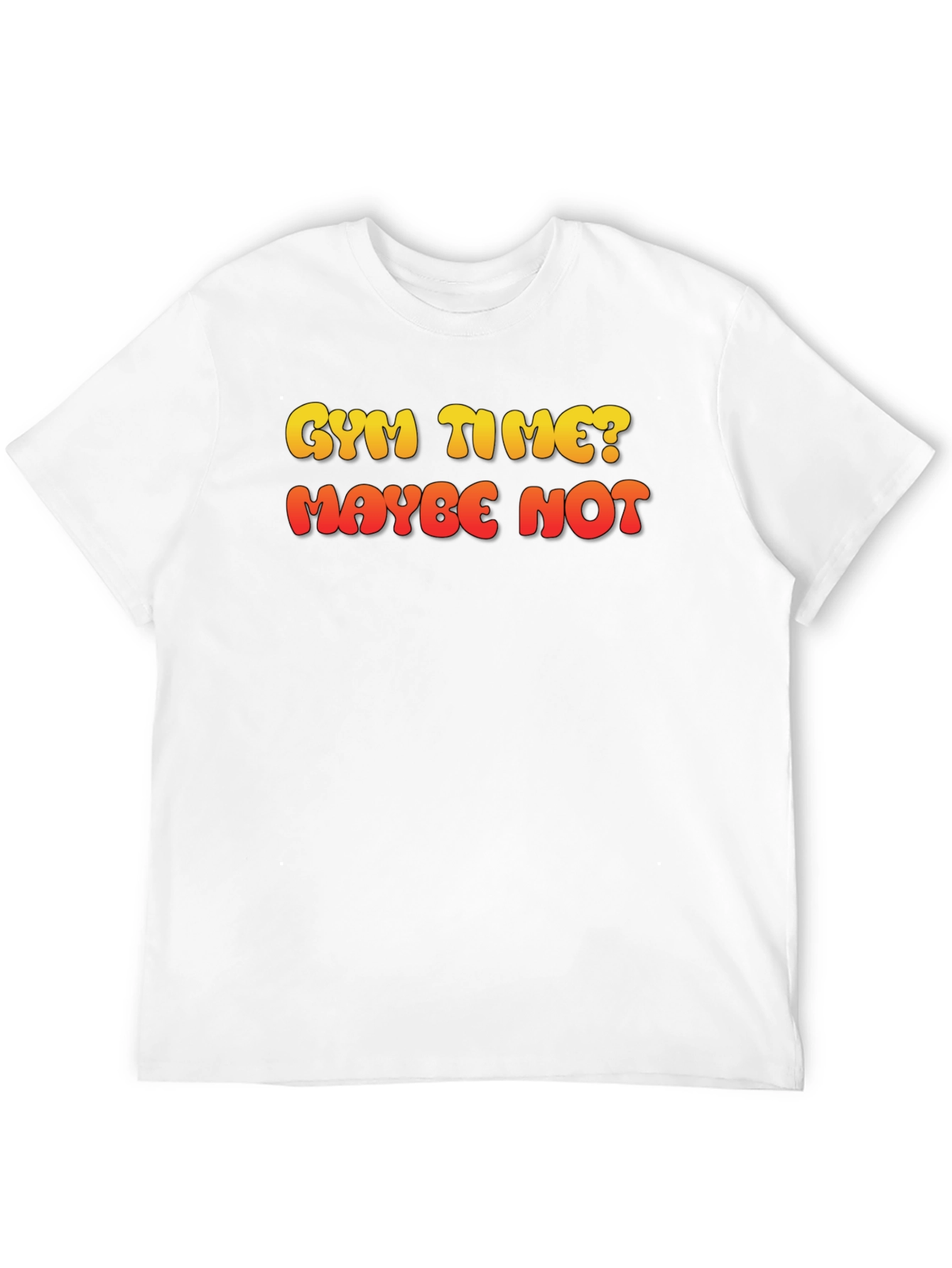 Gym Time? Maybe Not Mens Graphic T-Shirt