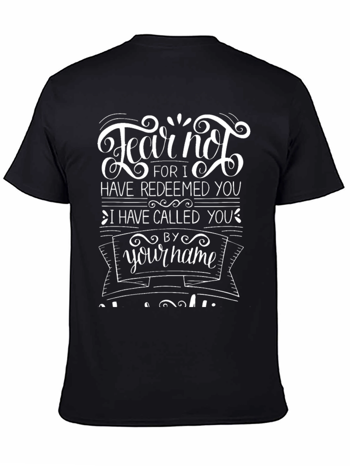 Fear Not Christian T-Shirt