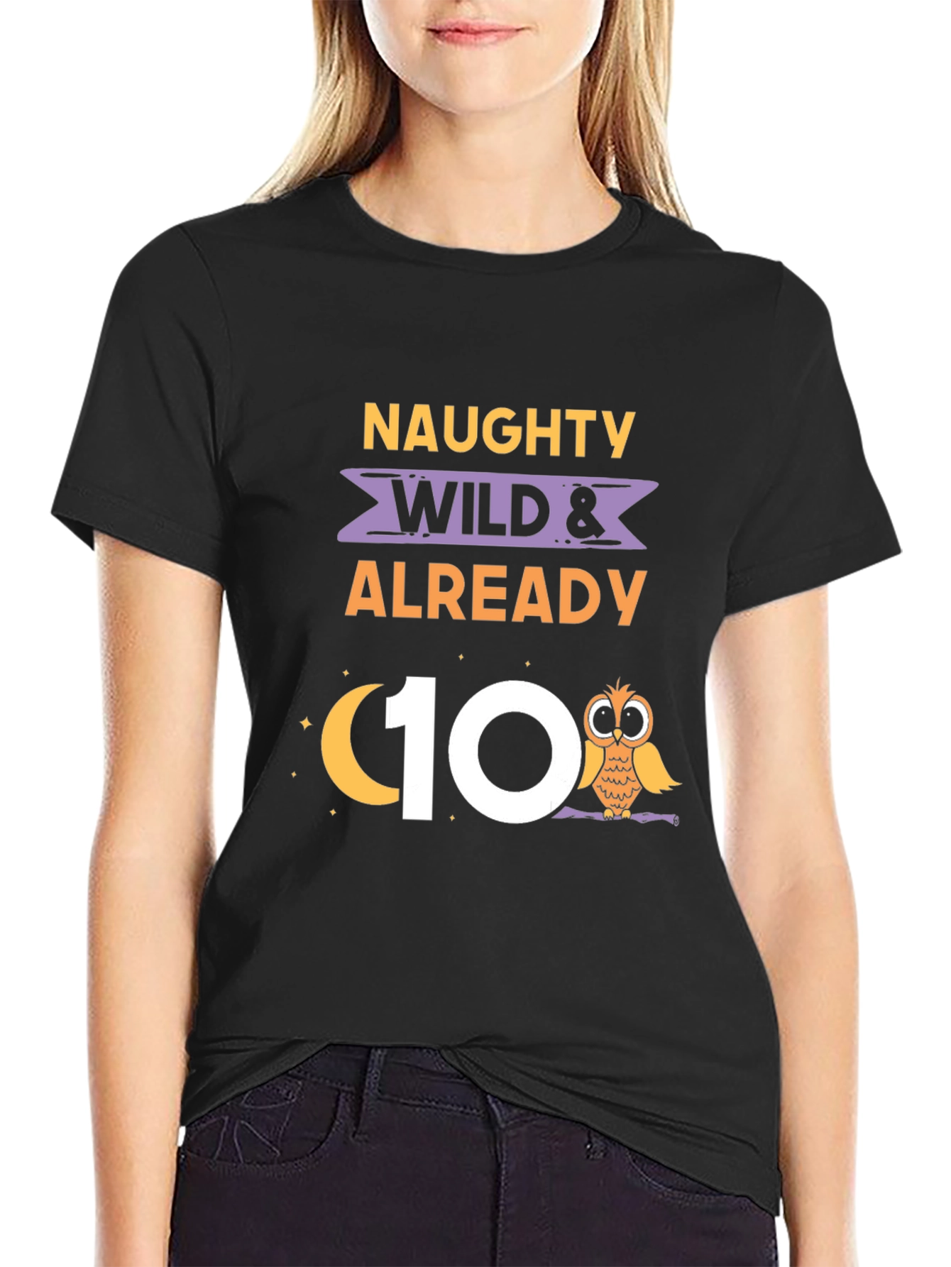 Naughty Wild & Already 10th Birthday Owl T-Shirt