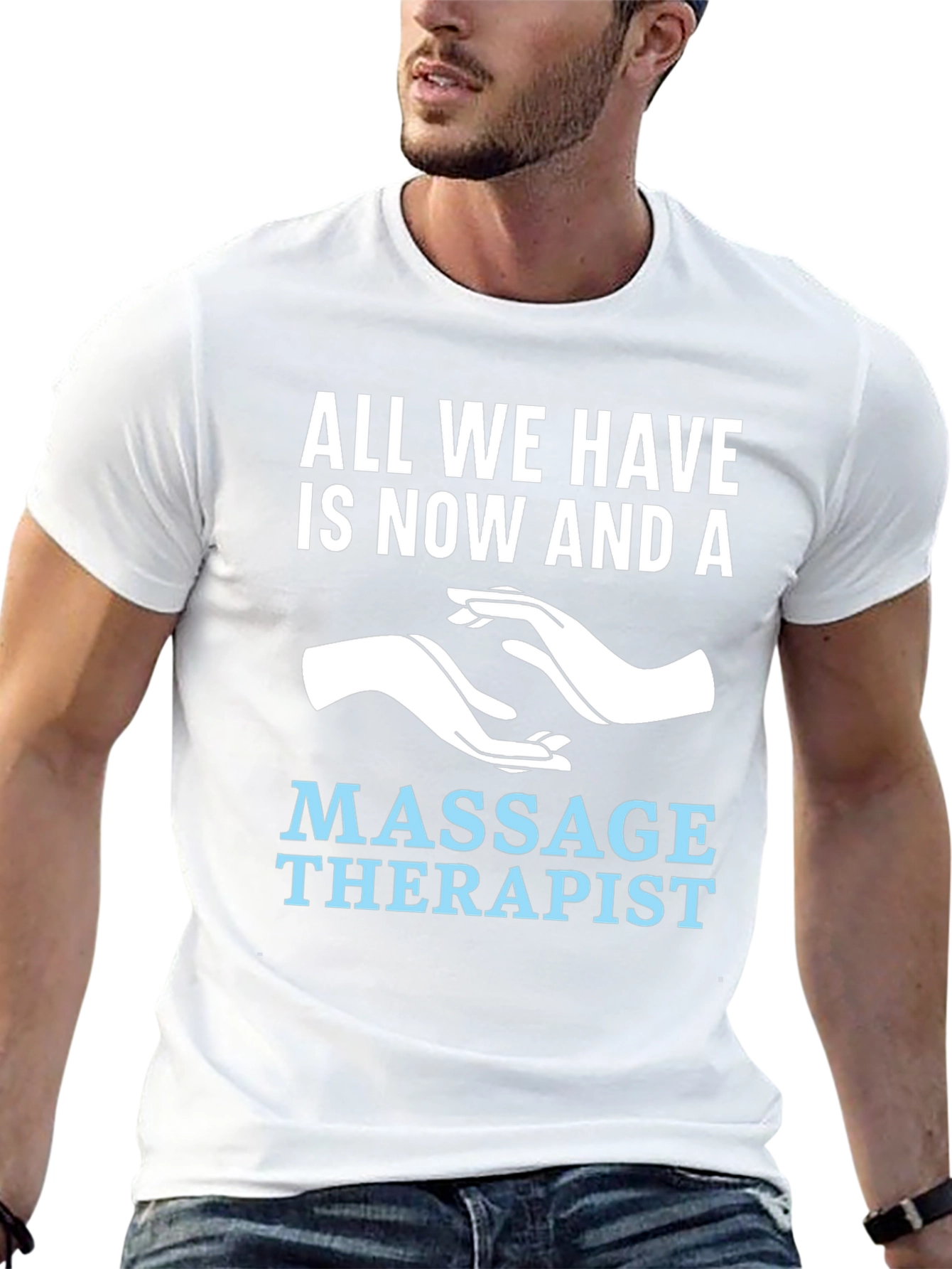 Massage Therapist T-Shirt - Now and A