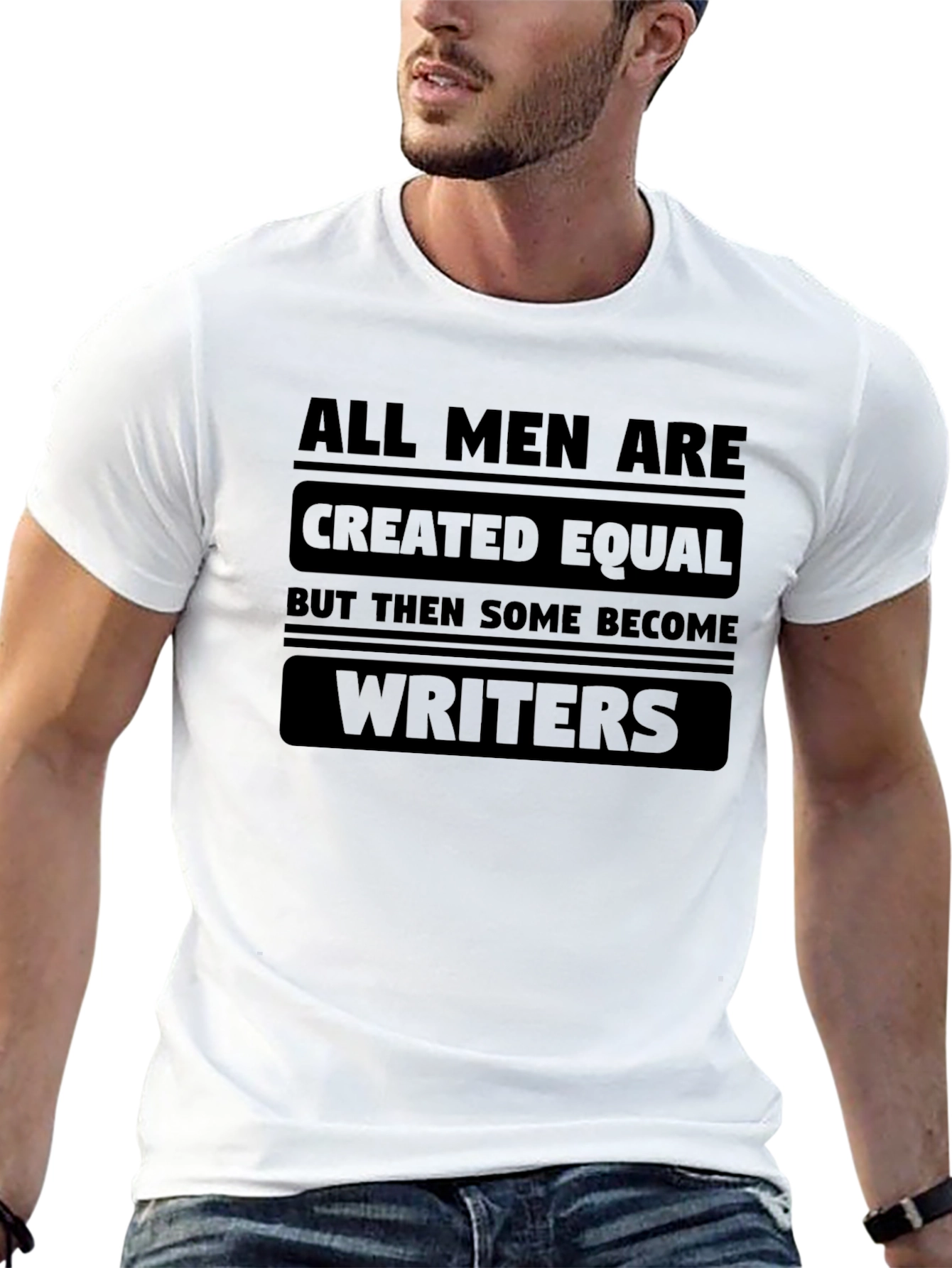 All Men Are Created Equal Writers T-Shirt