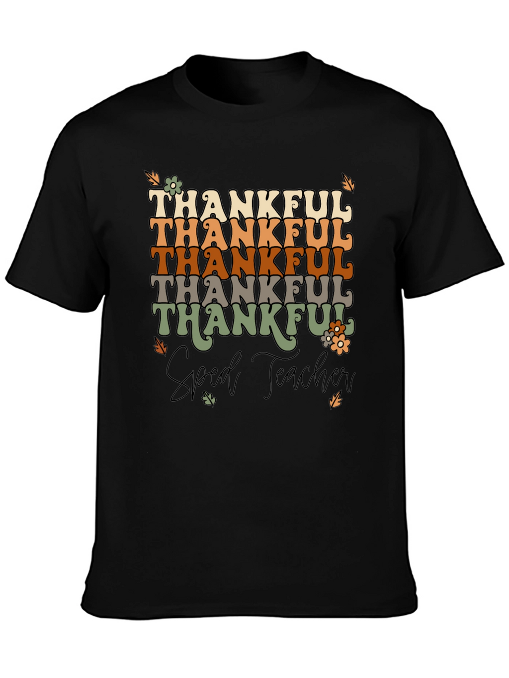 Thankful Sped Teacher Graphic Tee