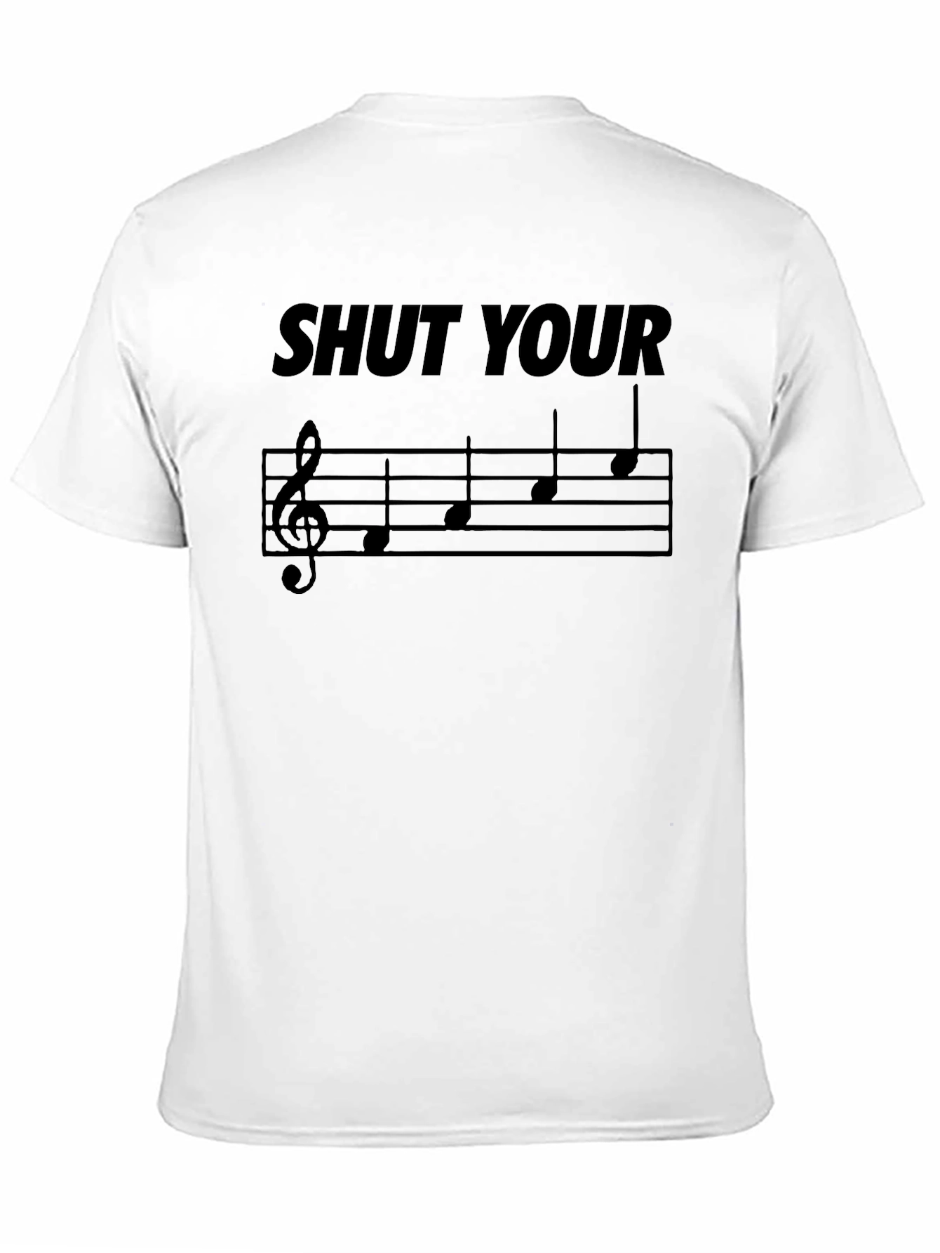 Shut Your Face Music Note T-Shirt
