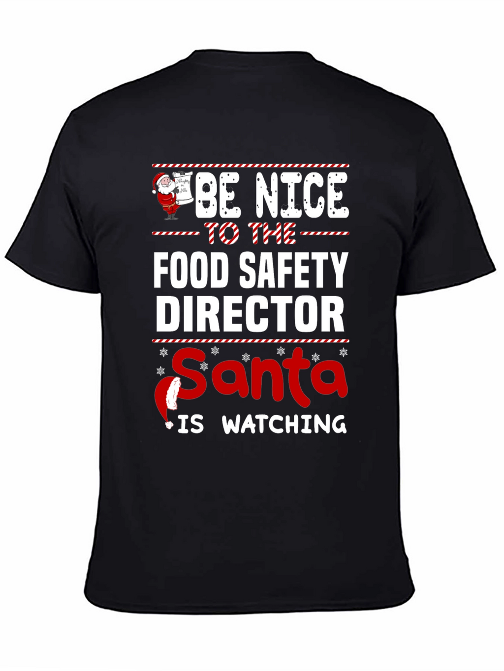 Food Safety Director Santa Watching Christmas T-Shirt