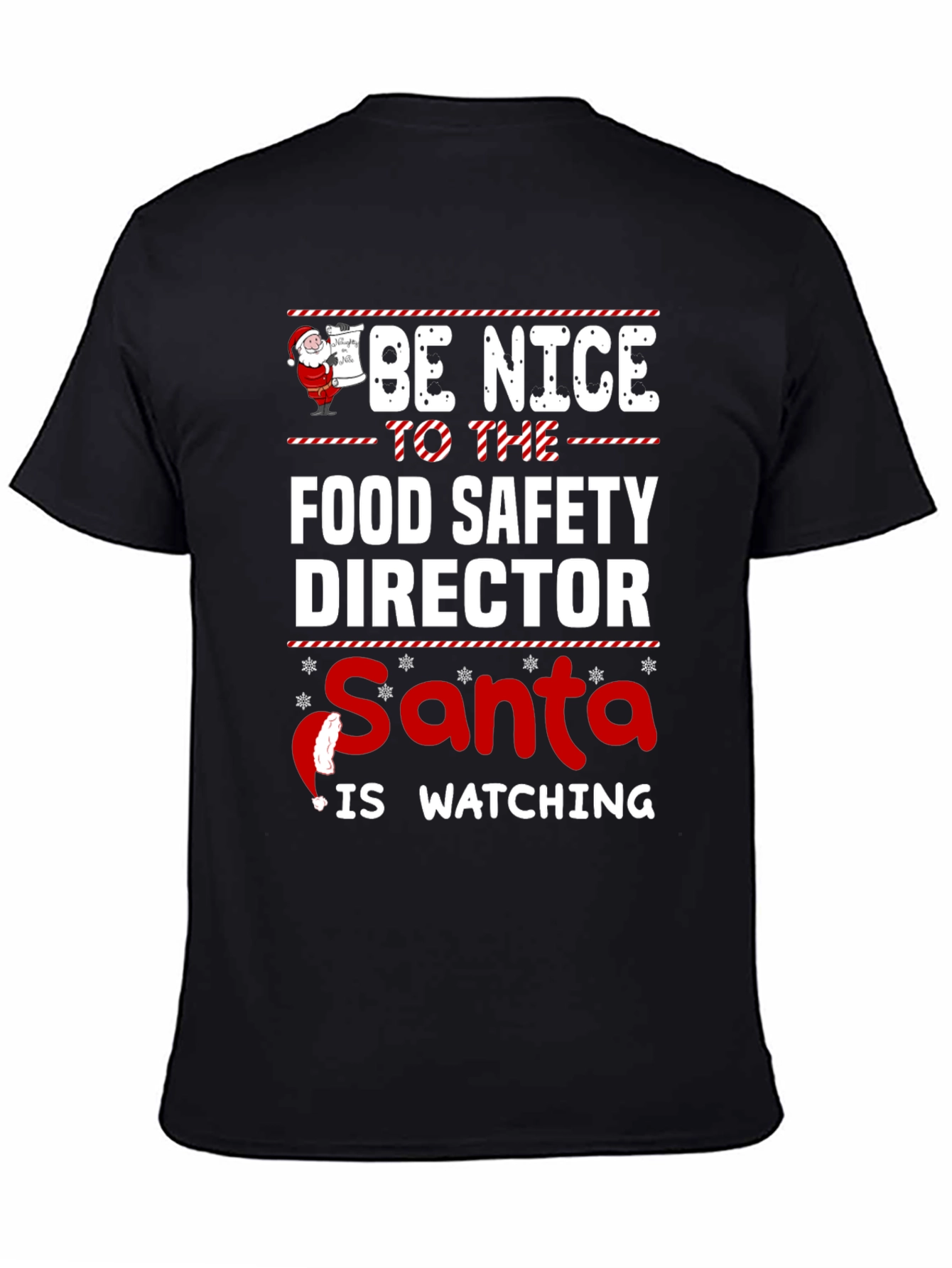 Food Safety Director Santa Watching Christmas T-Shirt