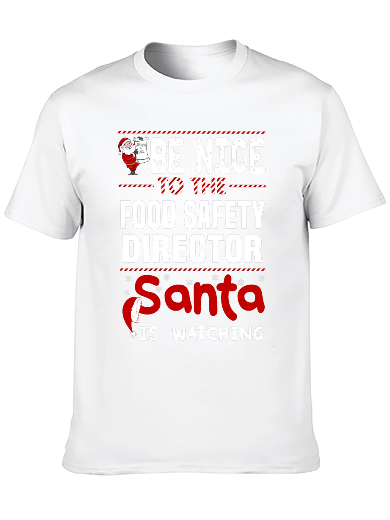 Food Safety Director Santa Watching Christmas T-Shirt