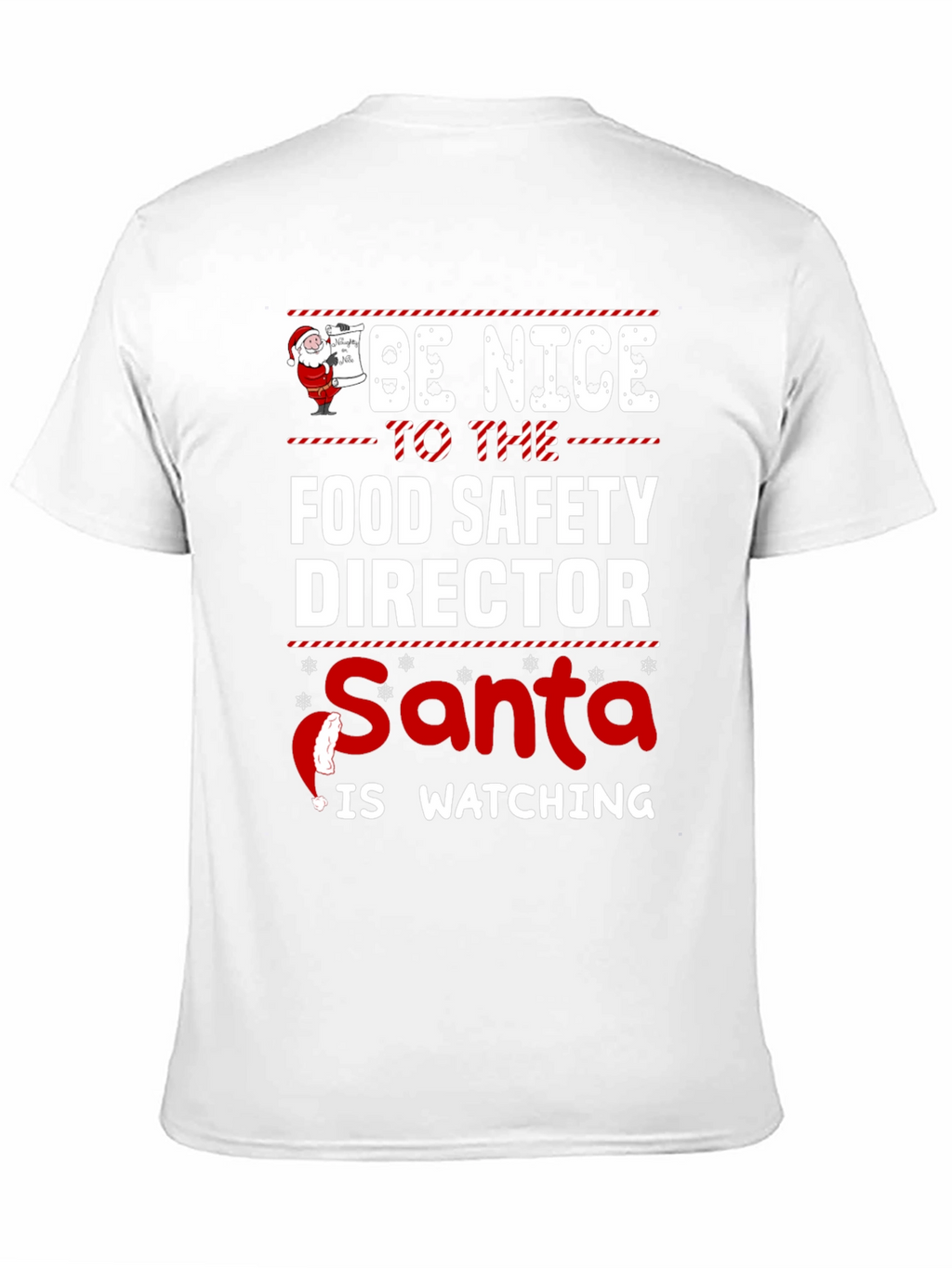 Food Safety Director Santa Watching Christmas T-Shirt