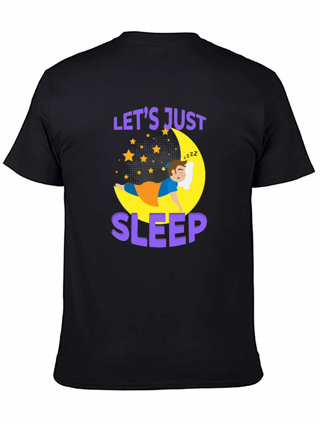 Lets Just Sleep T-Shirt | Comfort Sleepwear