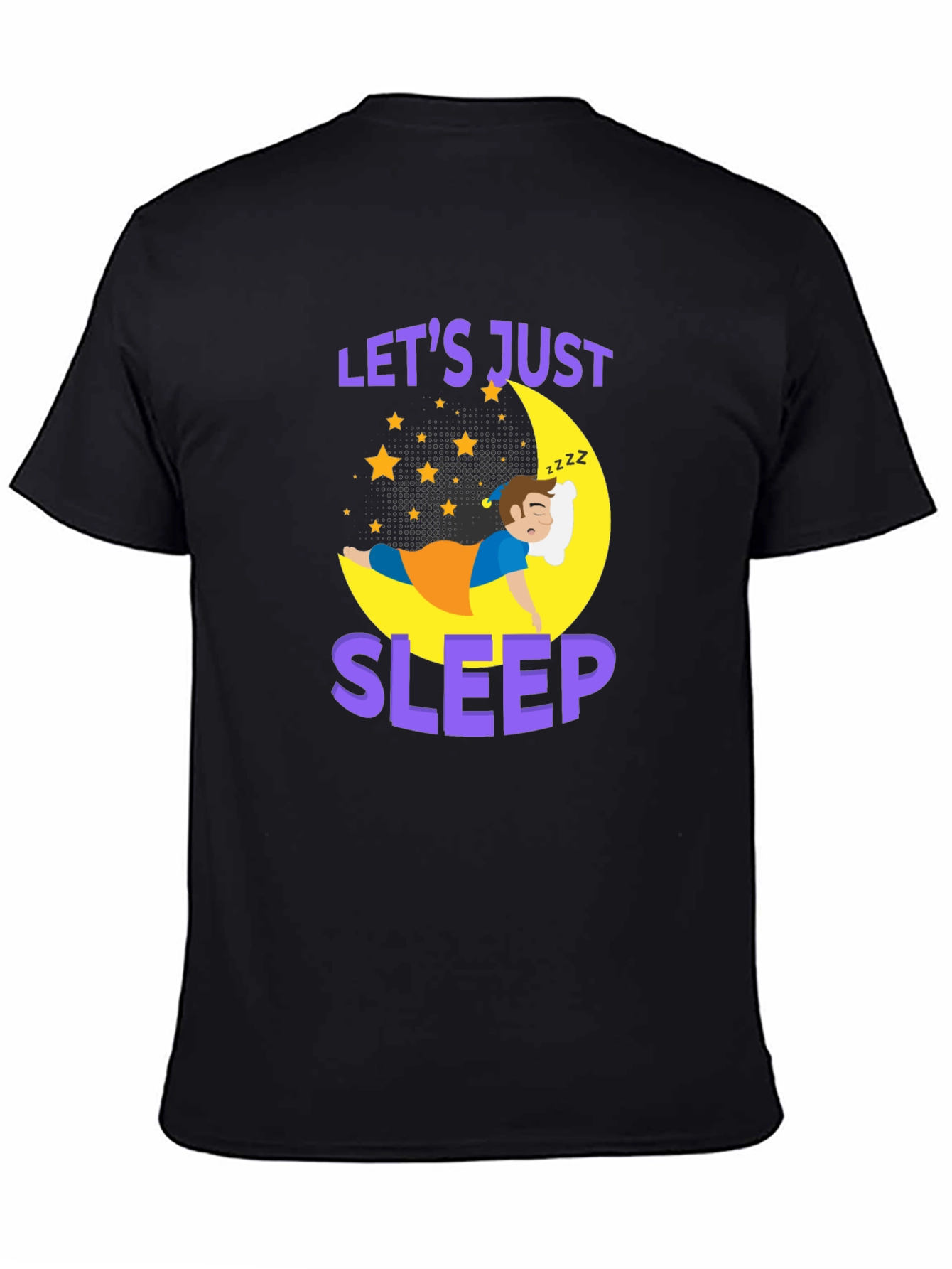 Lets Just Sleep T-Shirt | Comfort Sleepwear