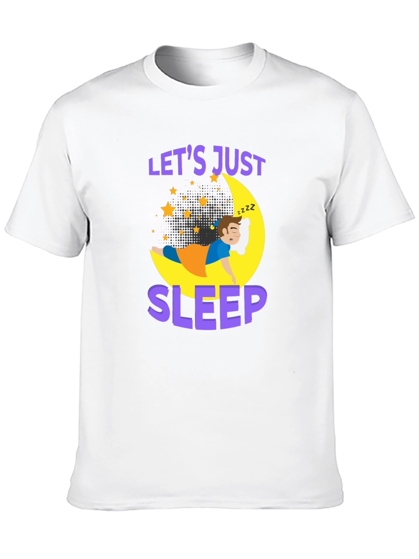 Lets Just Sleep T-Shirt | Comfort Sleepwear