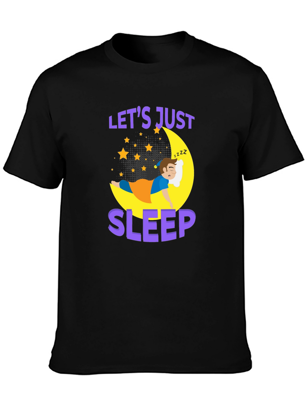 Lets Just Sleep T-Shirt | Comfort Sleepwear