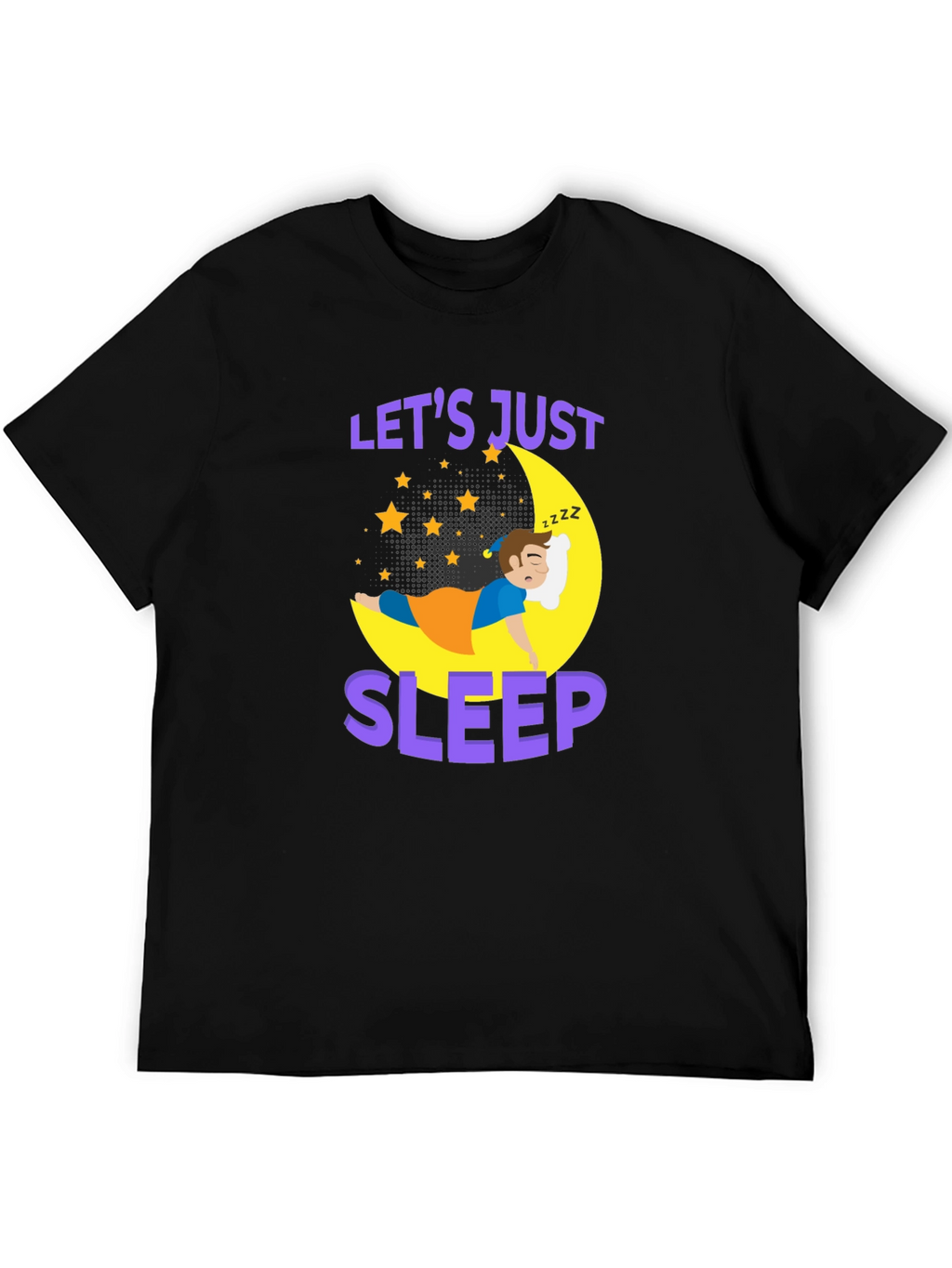 Lets Just Sleep T-Shirt | Comfort Sleepwear