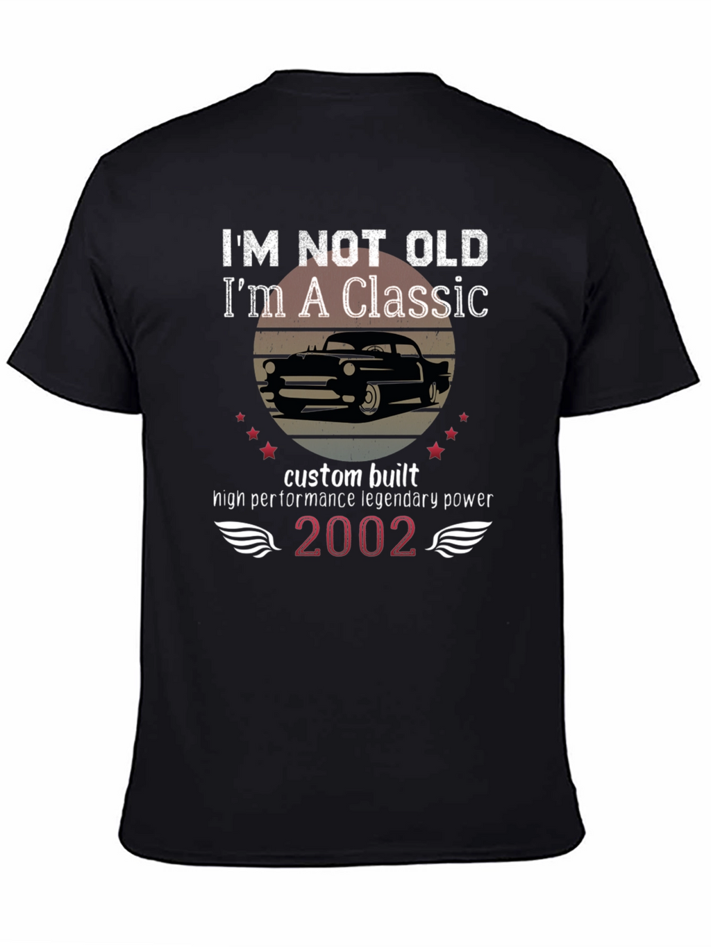 Im Not Old Im A Classic Car T-Shirt