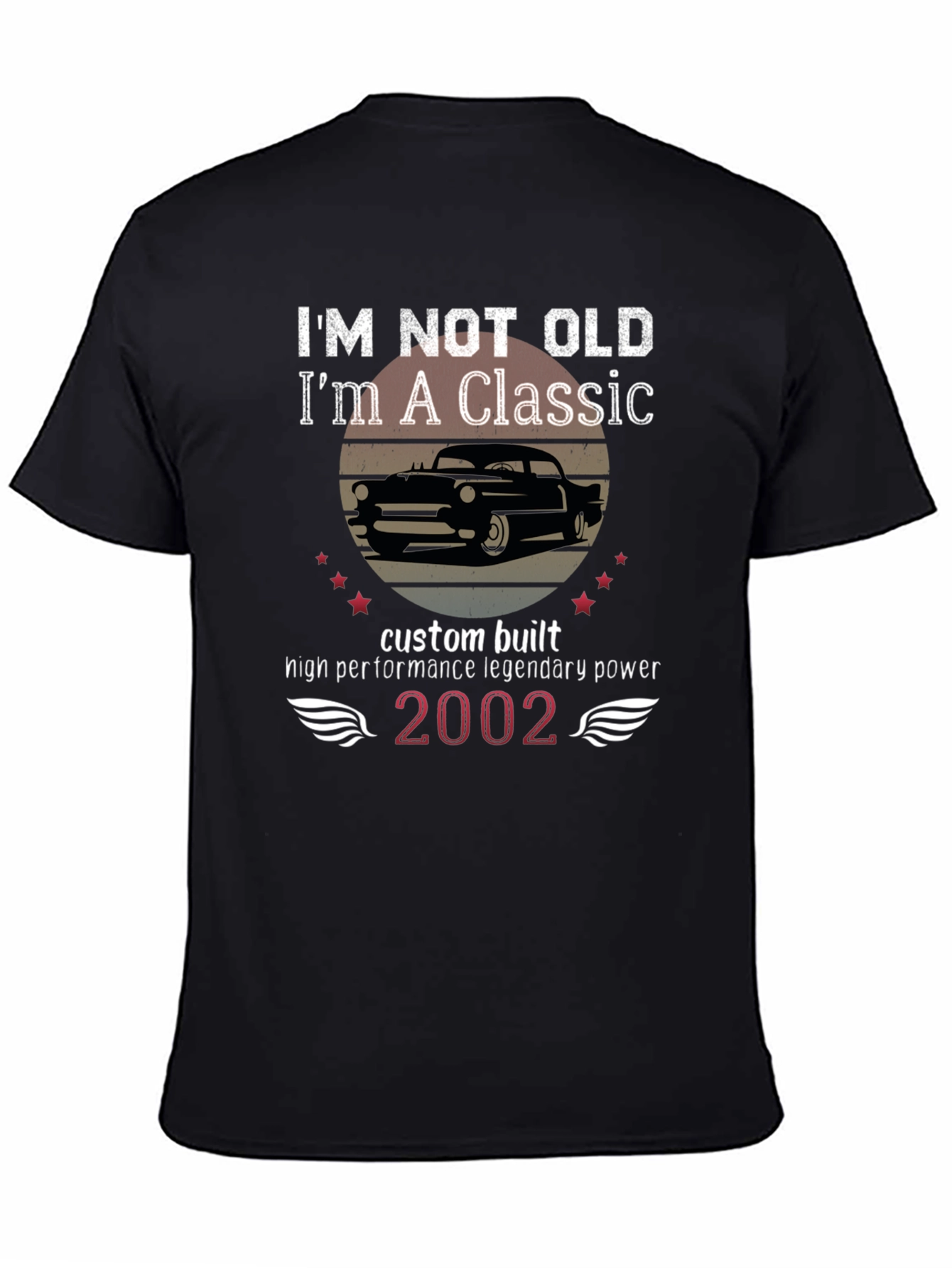 Im Not Old Im A Classic Car T-Shirt