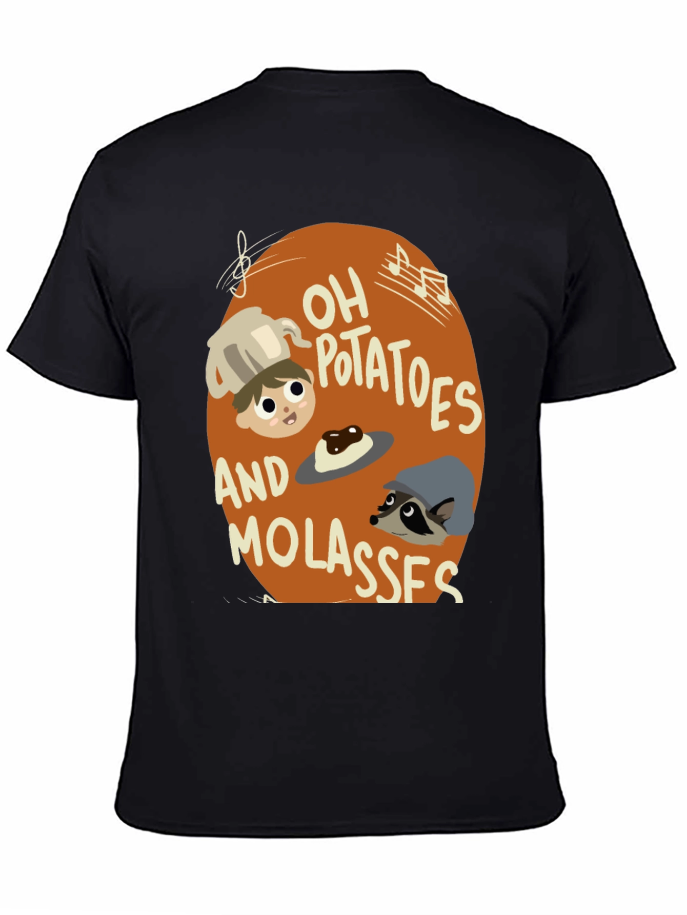 Oh Potatoes and Molasses T-Shirt