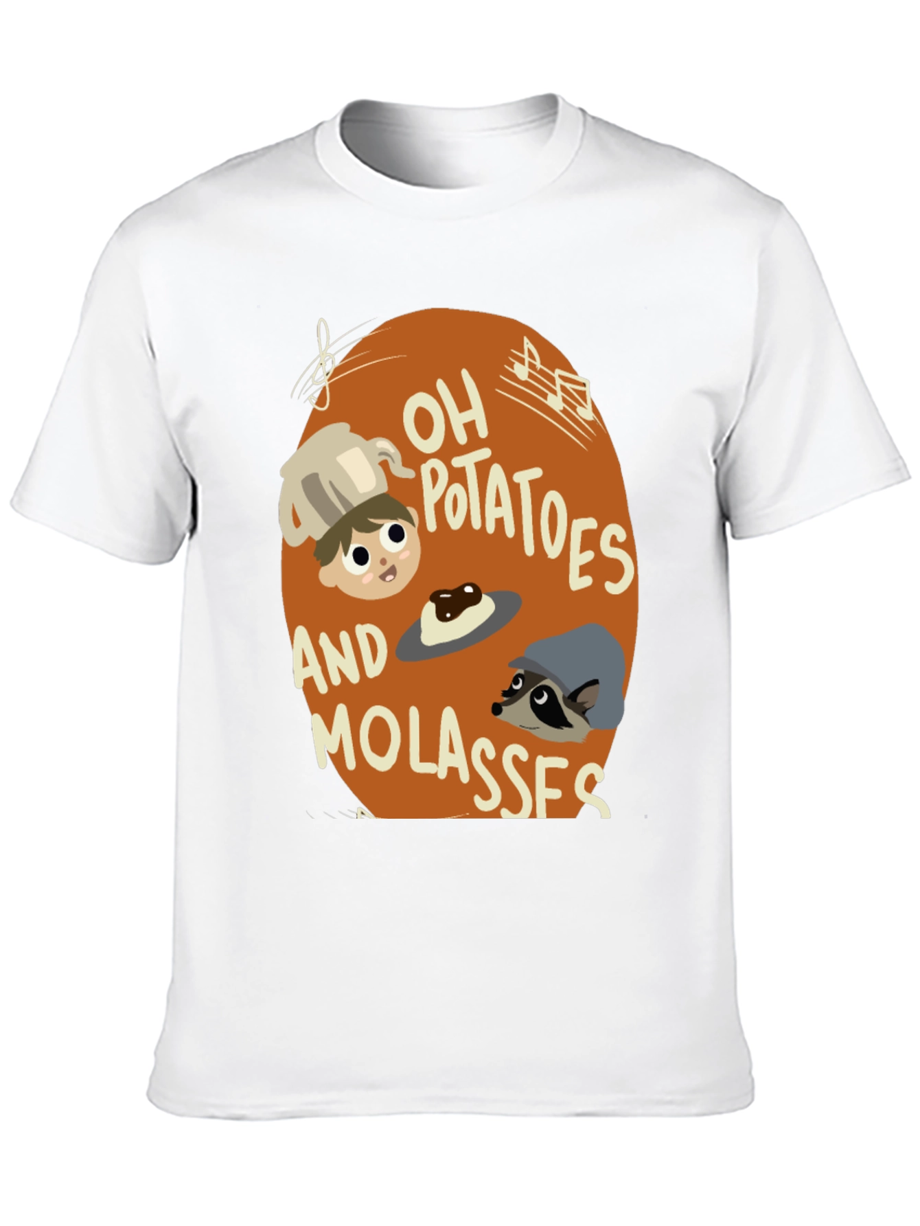 Oh Potatoes and Molasses T-Shirt