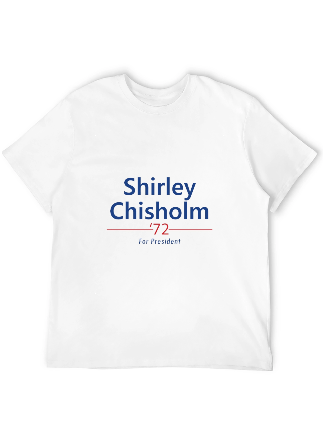 Shirley Chisholm 72 for President T-Shirt