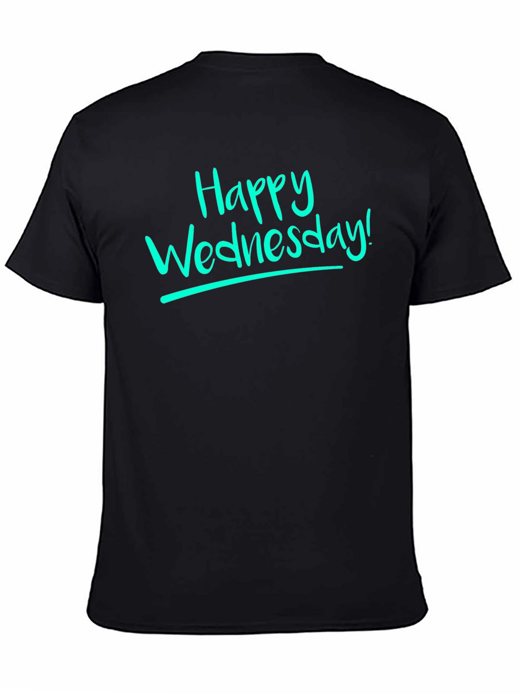 Happy Wednesday T-Shirt - Stylish Everyday Wear