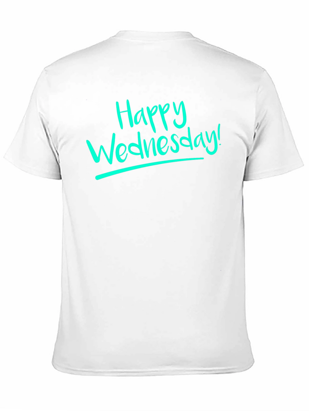 Happy Wednesday T-Shirt - Stylish Everyday Wear