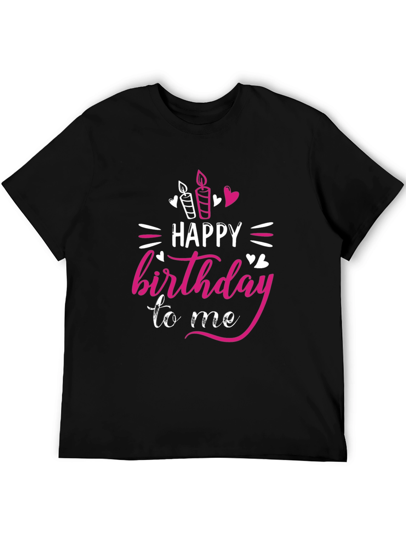 Happy Birthday To Me Graphic Tee - Stylish Celebration Shirt