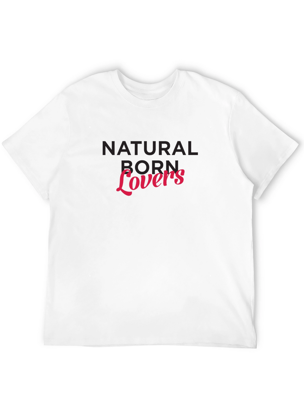 Natural Born Lovers Black Graphic Tee