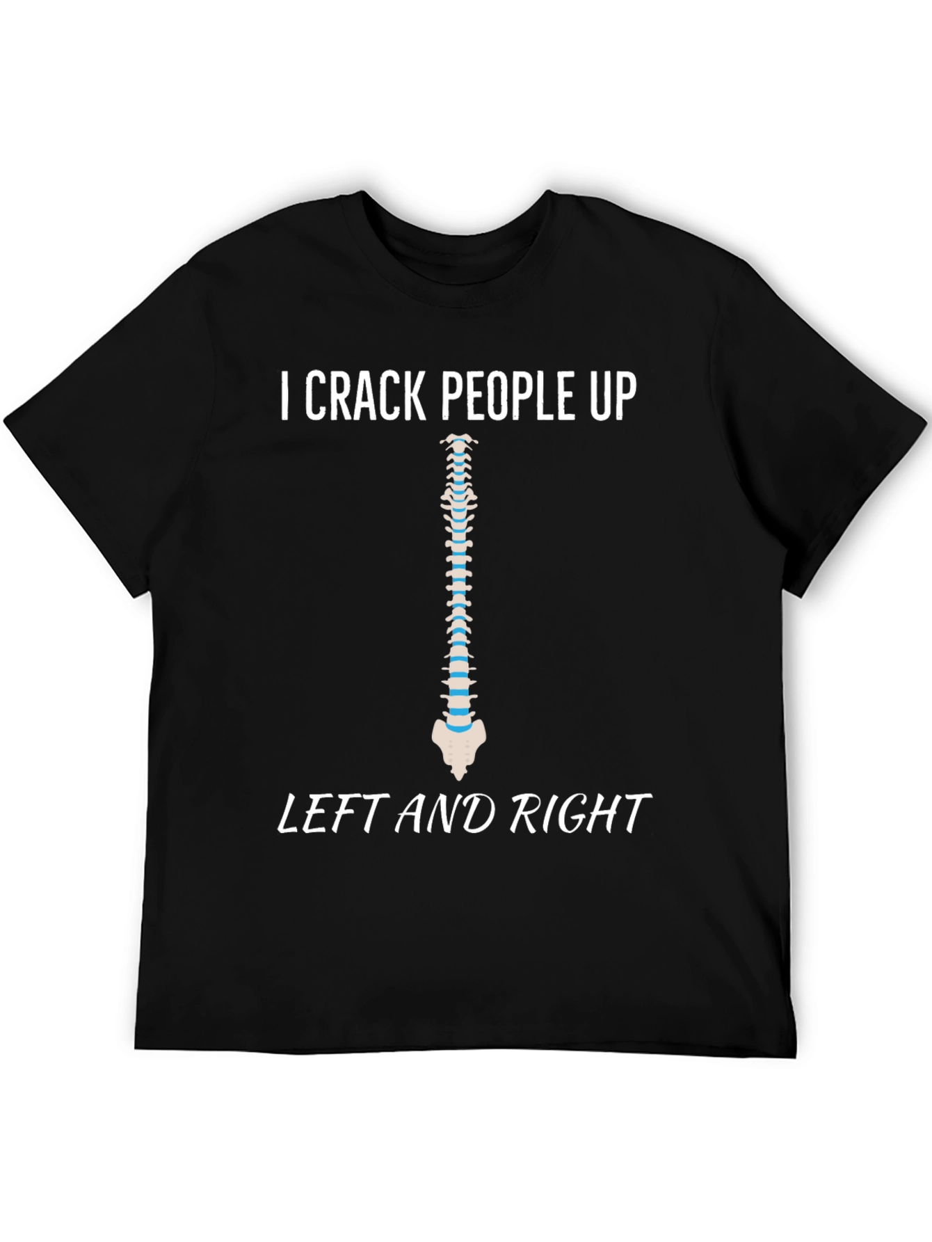 I Crack People Up Spine T-Shirt