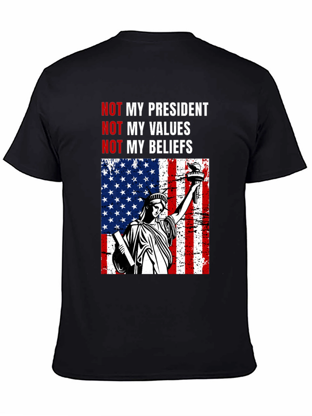 Political Statement T-Shirt - Not My President