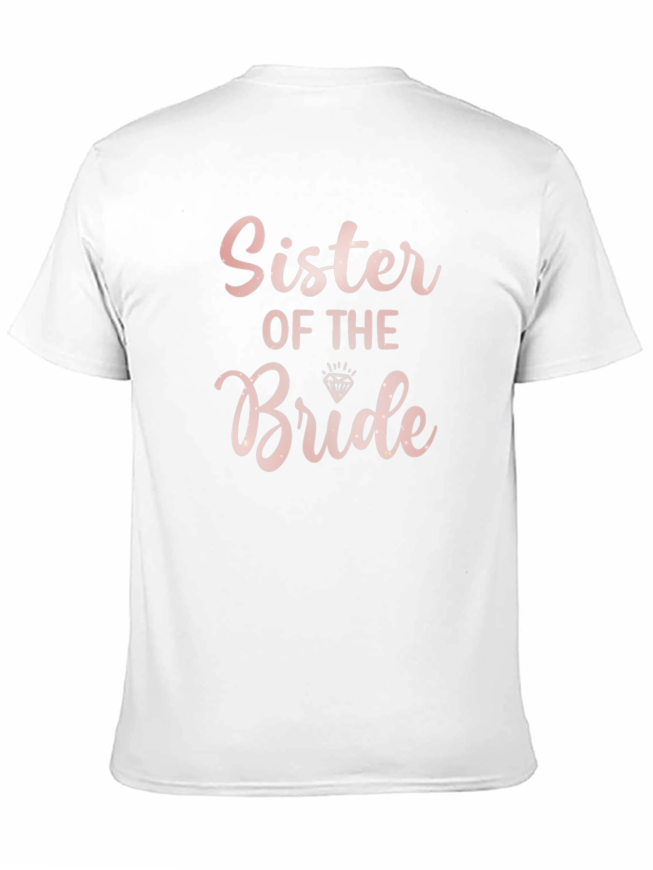 Sister of the Bride T-Shirt - Bridal Party Tee