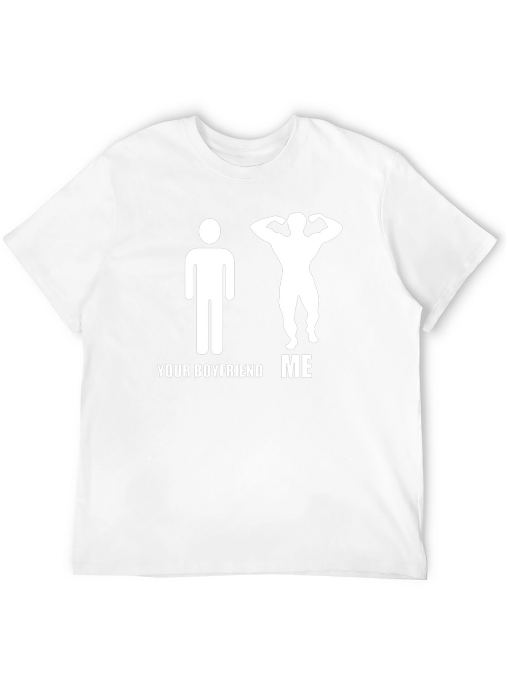 Humorous Your Boyfriend ME Graphic T-Shirt