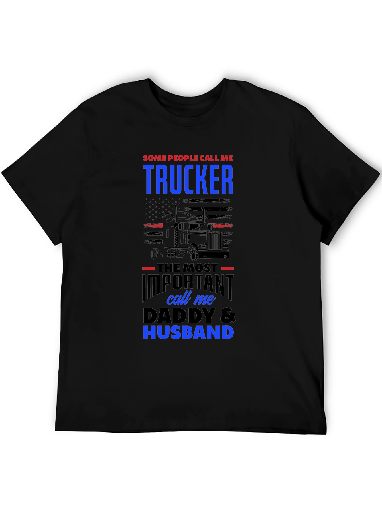 Trucker Daddy Husband Graphic Tee