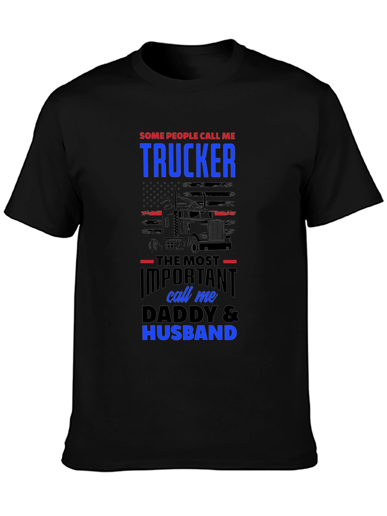 Trucker Daddy Husband Graphic Tee