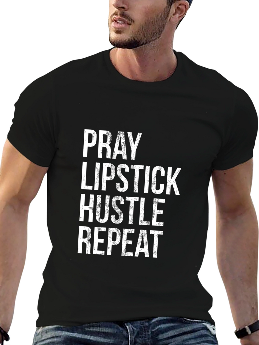 Pray Lipstick Hustle Repeat Black T-Shirt