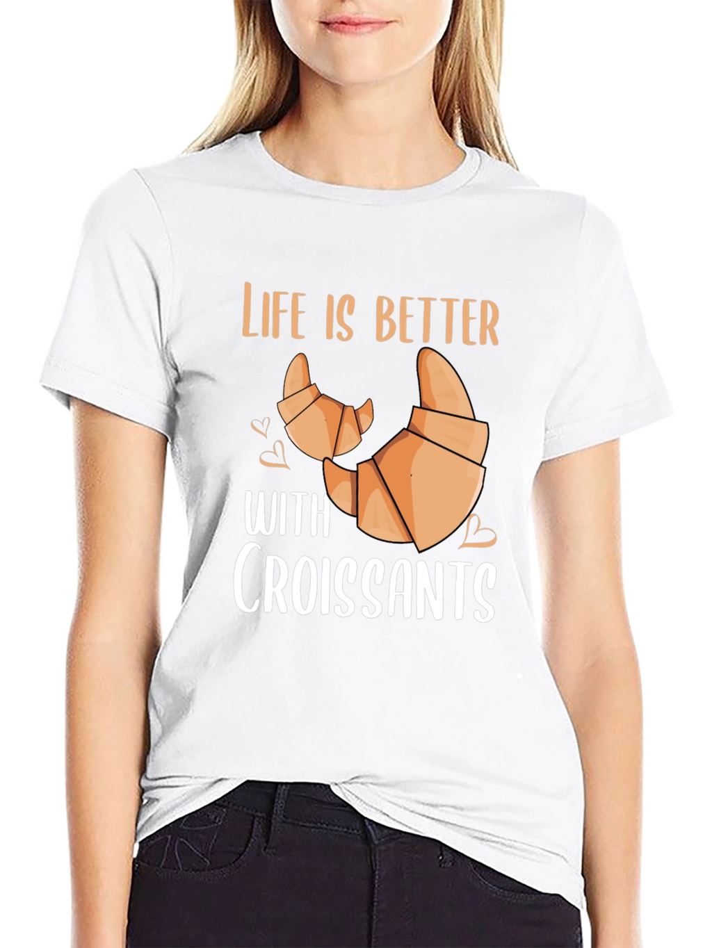 Life is Better With Croissants T-Shirt