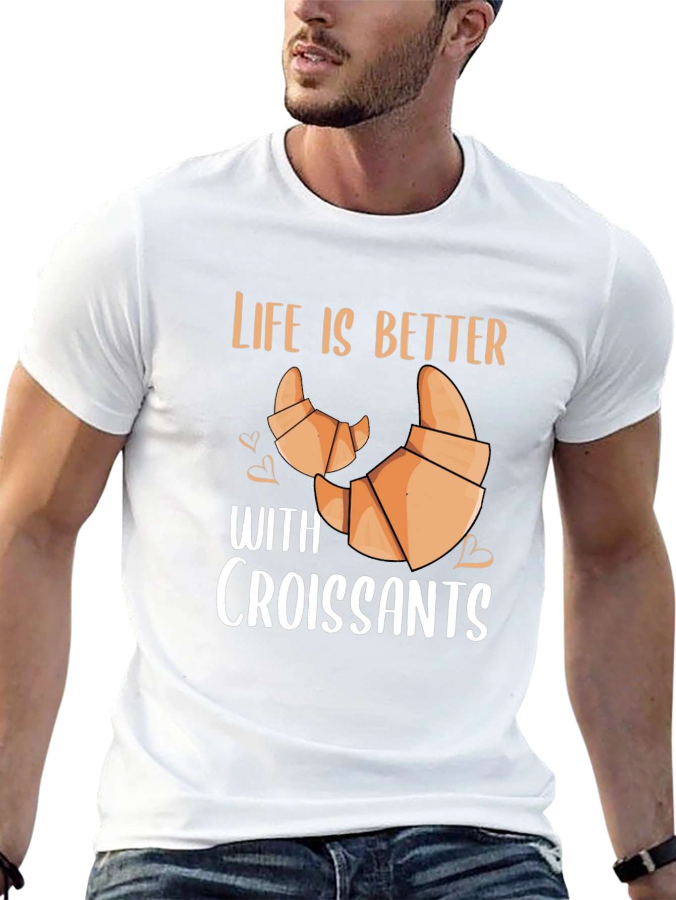 Life is Better With Croissants T-Shirt
