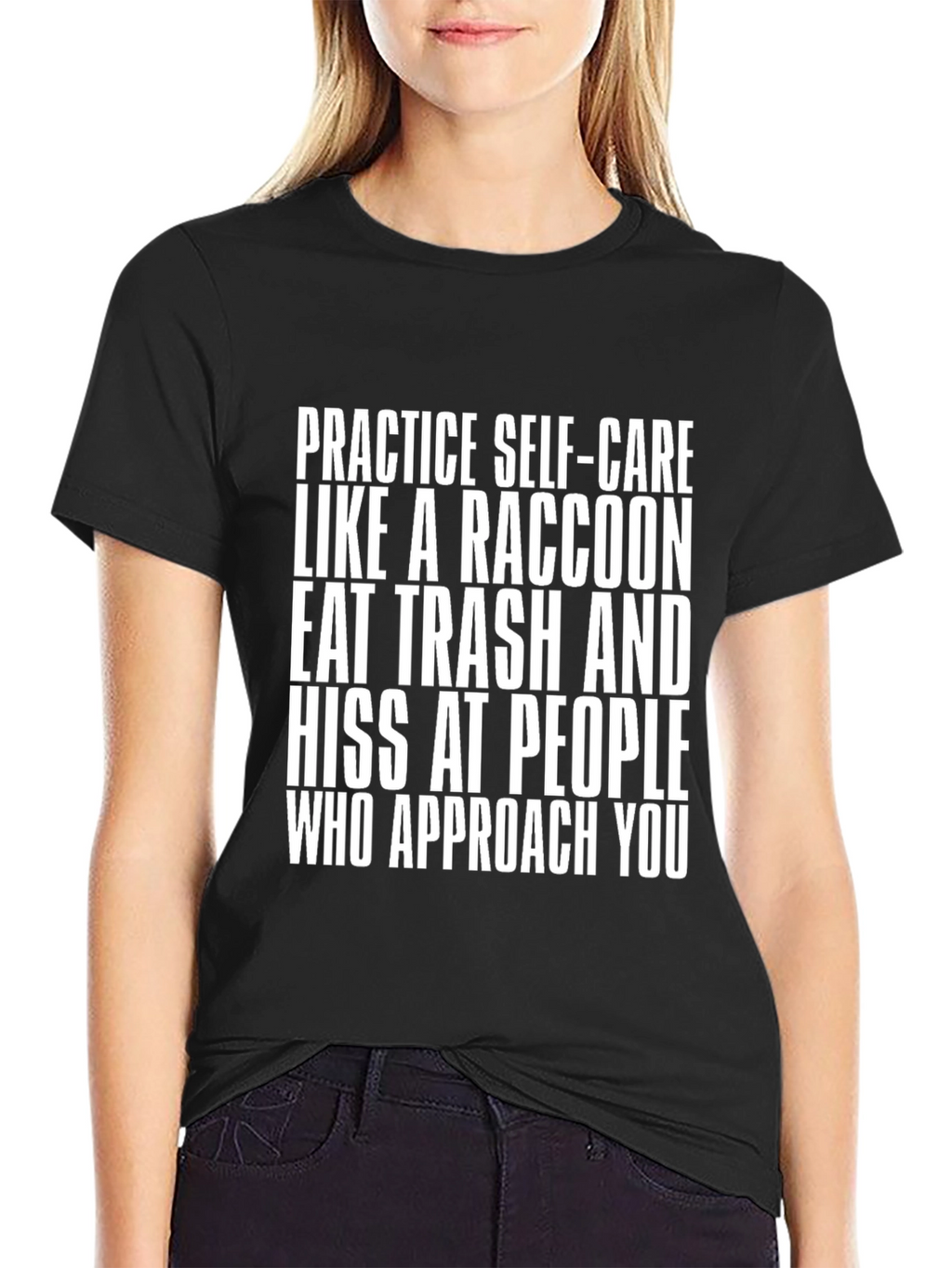 Raccoon Self-Care Humor T-Shirt