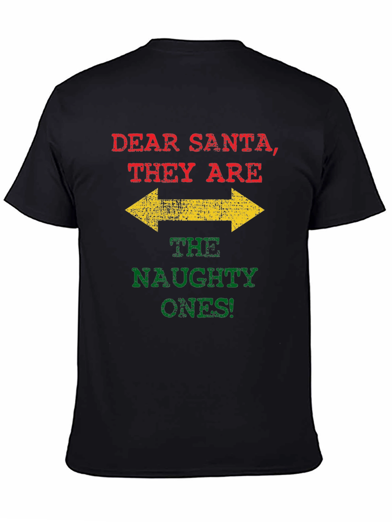 Dear Santa Naughty Ones T-Shirt