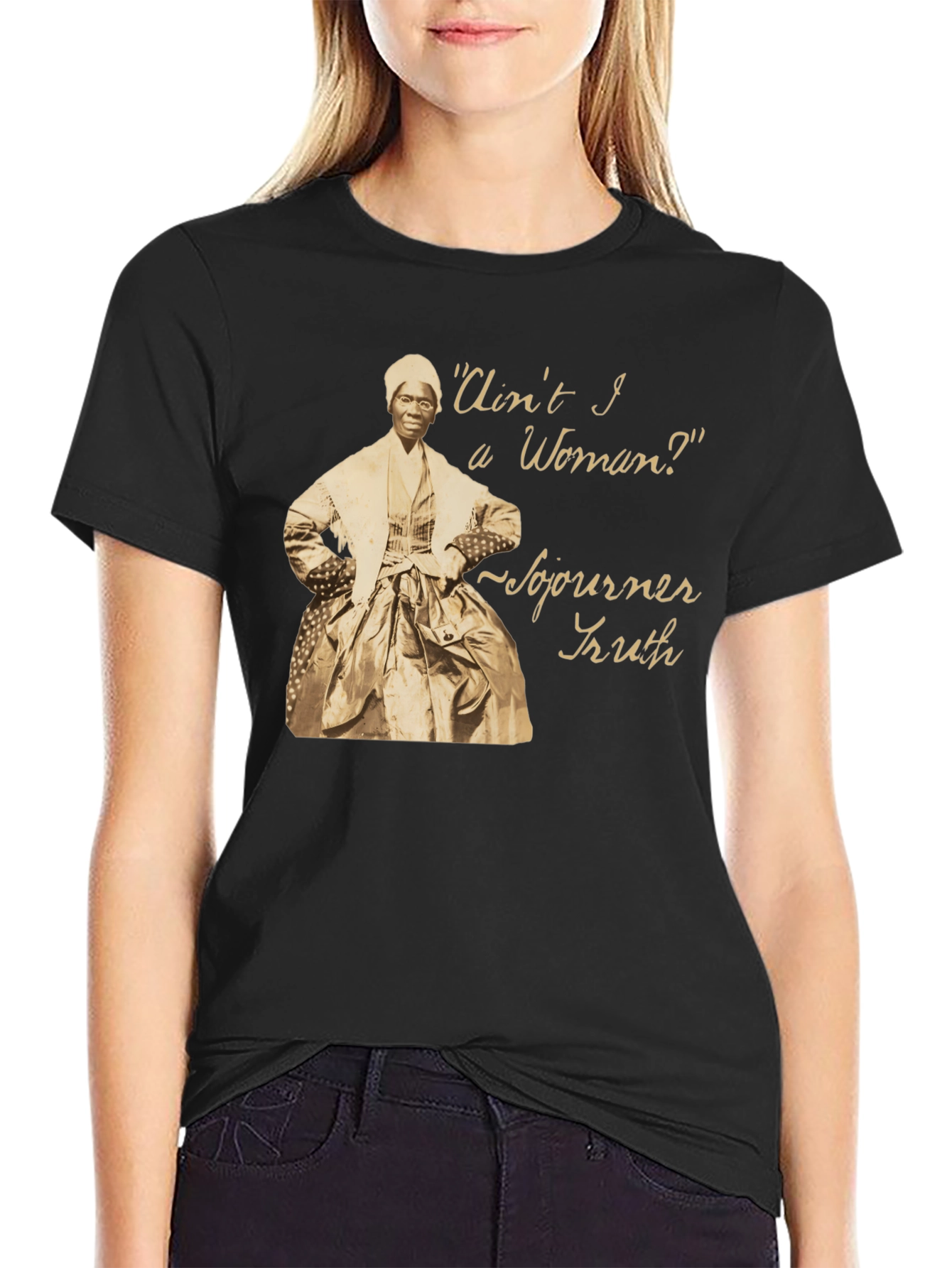Sojourner Truth T-Shirt - Aint I a Woman?