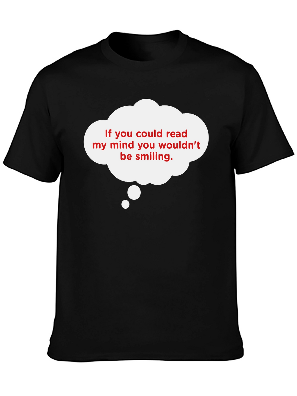 Read My Mind T-Shirt - Funny Graphic Tee
