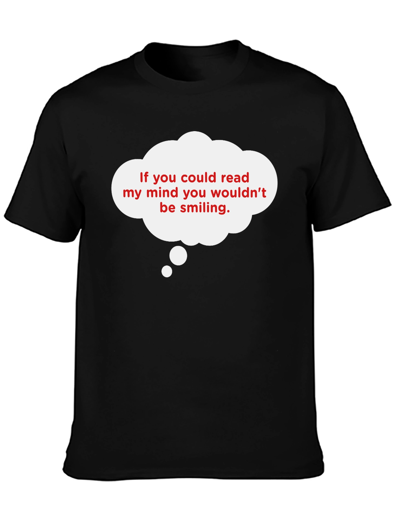 Read My Mind T-Shirt - Funny Graphic Tee