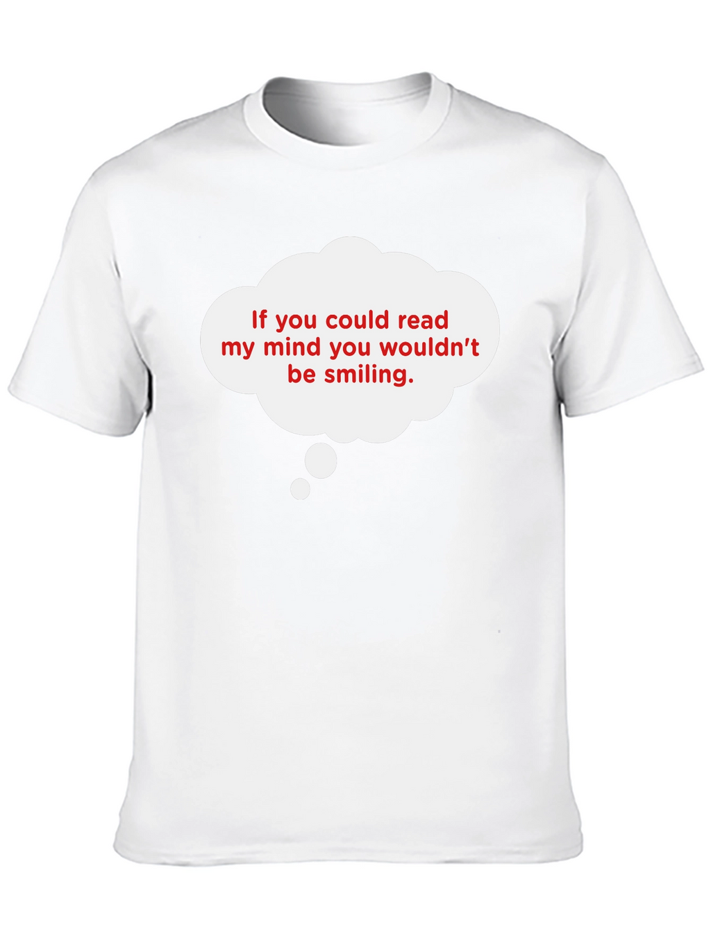 Read My Mind T-Shirt - Funny Graphic Tee